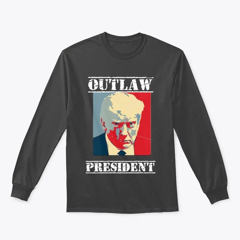 Outlaw President